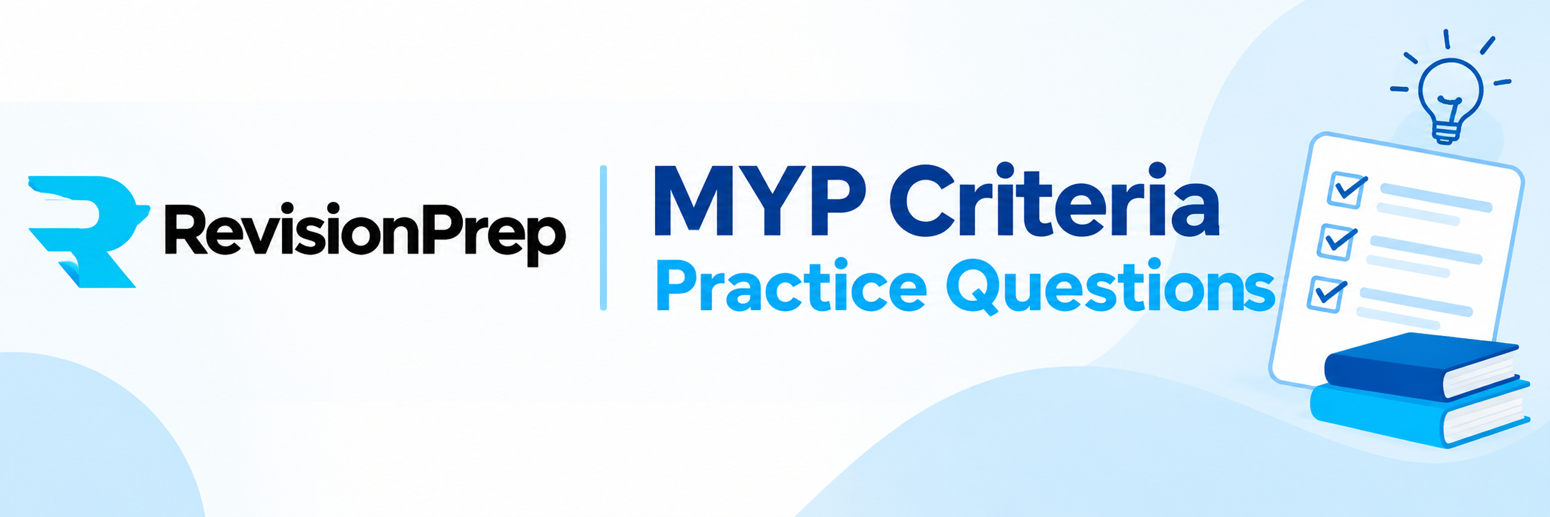 MYP Criteria Practice Questions